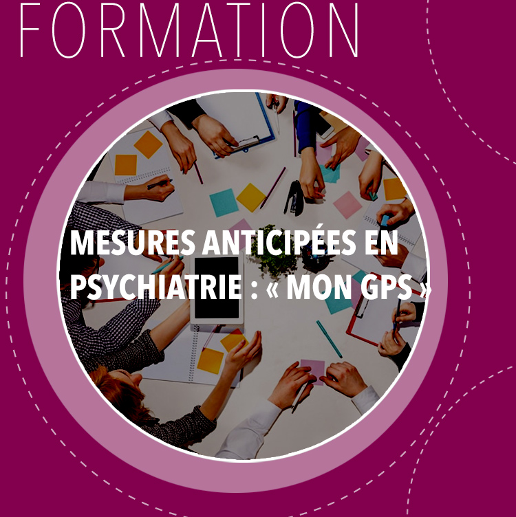 Formation Mesures d'Anticipation en Psychiatrie : "mon GPS" - Inter Paris